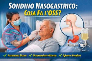 sondino nasogastrico e gestione assistenziale spiegata in modo semplice