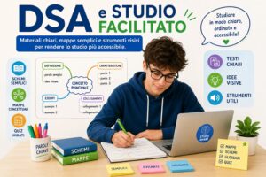 materiali dsa-friendly per studio facilitato con mappe, schemi e quiz