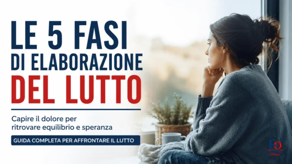 affrontare il lutto e le 5 fasi di elaborazione