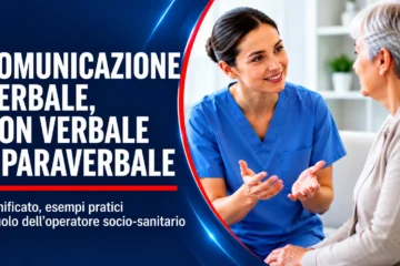 Comunicazione verbale, non verbale e paraverbale nell’assistenza